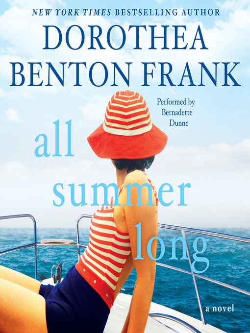 Title details for All Summer Long by Dorothea Benton Frank - Available